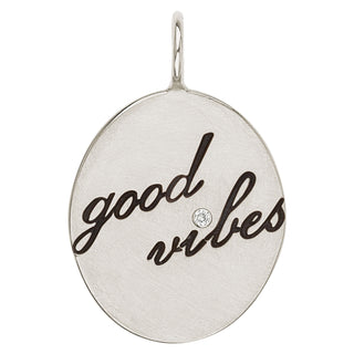 Good Vibes Oval Charm