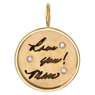 Handwritten Message Round Charm